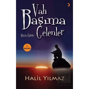 Vah Başıma Gelenler