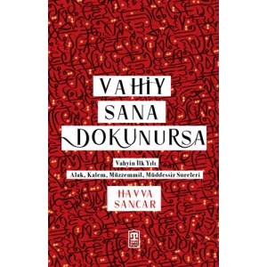 Vahiy Sana Dokunursa