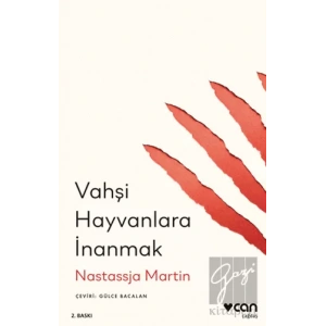 Vahşi Hayvanlara İnanmak