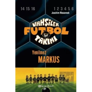 Vahşiler Futbol Takımı 13 Yenilmez Markus