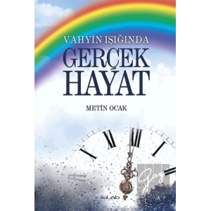 Vahyin Işığında Gerçek Hayat
