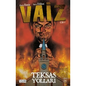 Vaiz 1 - Teksas Yolları