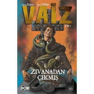 Vaiz 5 - Zıvanadan Çıkmış