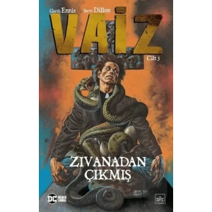 Vaiz 5 - Zıvanadan Çıkmış