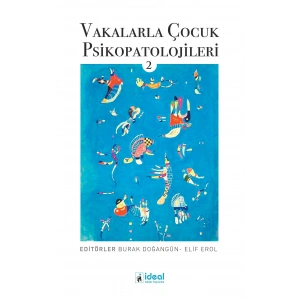 Vakalarla Çocuk Psikopatolojileri -2