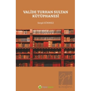 Valide Turhan Sultan Kütüphanesi