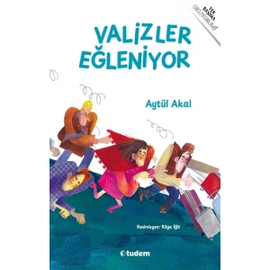 Valizler Eğleniyor
