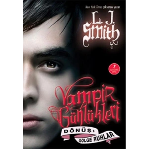 Vampir Günlükleri - Dönüş: Gölge Ruhlar