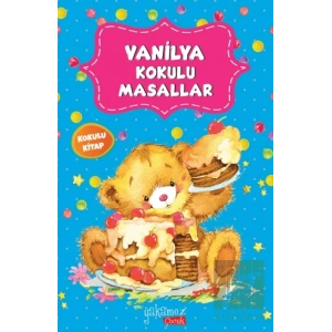 Vanilya Kokulu Masallar