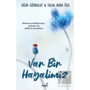 Var Bir Hayalimiz