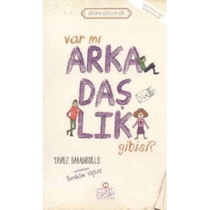 Var mı Arkadaşlık Gibisi ?