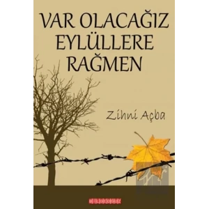 Var Olacağız Eylüllere Rağmen