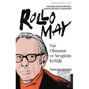 Var Olmanın ve Sevginin Kritiği