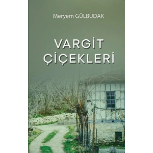 Vargit Çiçekleri