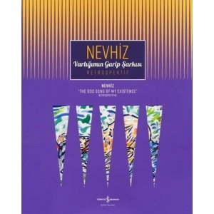 Varlığımın Garip Şarkısı - The Odd Song of My Existence Retrospektif - Retrospective