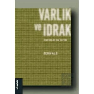Varlık ve İdrak