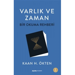 Varlık Ve Zaman - Bir Okuma Rehberi