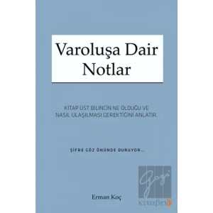 Varoluşa Dair Notlar