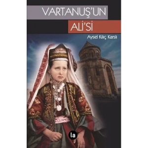 Vartanuş’un Ali’si