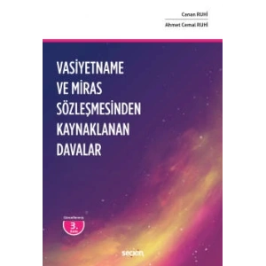 Vasiyetname ve Miras Sözleşmesinden<br />Kaynaklanan Davalar