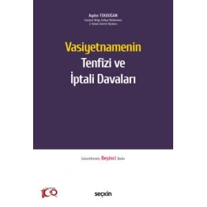 Vasiyetnamenin Tenfizi ve İptali Davaları