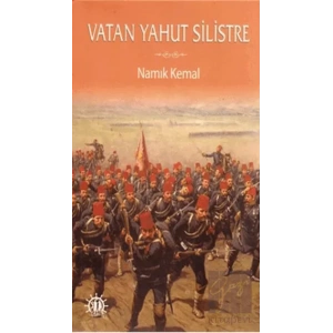 Vatan Yahut Silistre
