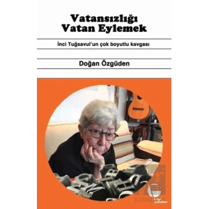 Vatansızlığı Vatan Eylemek