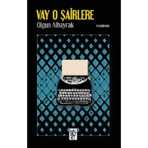 Vay O Şairlere