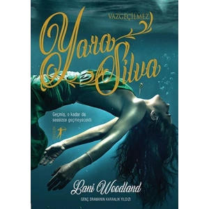 Vazgeçilmez Yara Silva