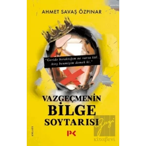 Vazgeçmenin Bilge Soytarısı
