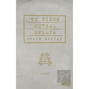 Ve Diğer Kutsal Şeyler