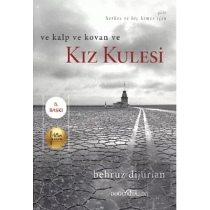 Ve Kalp ve Kovan ve Kız Kulesi