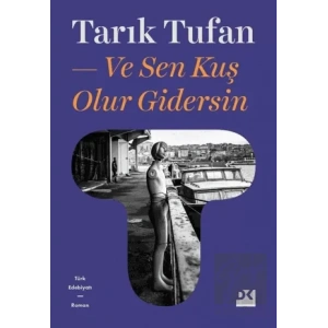 Ve Sen Kuş Olur Gidersin