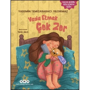 Veda Etmek Çok Zor