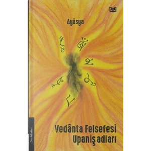 Vedanta Felsefesi Upanişadları