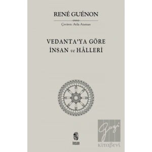 Vedantaya Göre İnsan ve Halleri