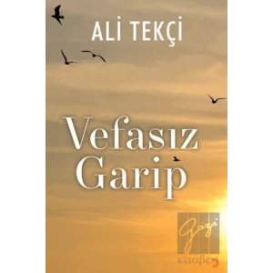 Vefasız Garip
