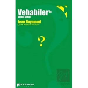 Vehhabiler’in Ortaya Çıkışı