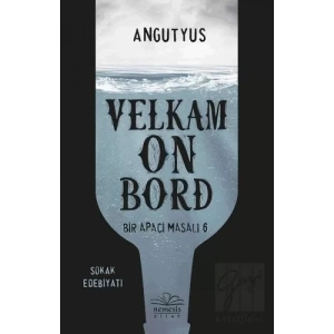 Velkam on Bord - Bir Apaçi Masalı 6