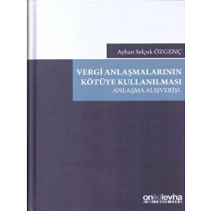 Vergi Anlaşmalarının Kötüye Kullanılması