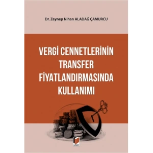 Vergi Cennetlerinin Transfer Fiyatlandırmasında Kullanımı