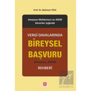 Vergi Davalarında Bireysel Başvuru Rehberi