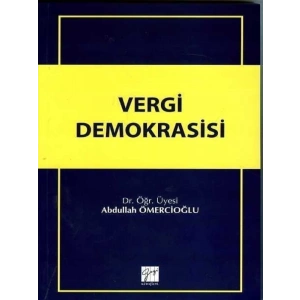 Vergi Demokrasisi - Abdullah Ömercioğlu