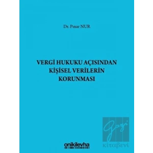 Vergi Hukuku Açısından Kişisel Verilerin Korunması