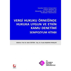 Vergi Hukuku Örneğinde Hukuka Uygun ve Etkin Kamu Denetimi Sempozyum Kitabı