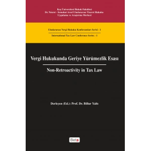 Vergi Hukukunda Geriye Yürümezlik Esası