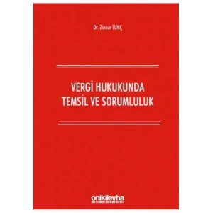 Vergi Hukukunda Temsil ve Sorumluluk