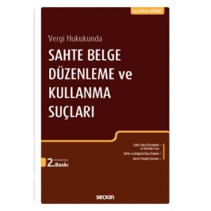 Vergi HukukundaSahte Belge Düzenleme ve Kullanma Suçları