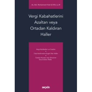Vergi Kabahatlerini Azaltan veya Ortadan Kaldıran Haller