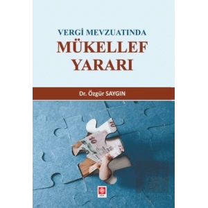 Vergi Mevzuatında Mükellef Yararı